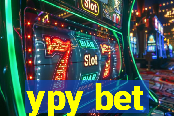 ypy bet